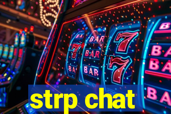 strp chat